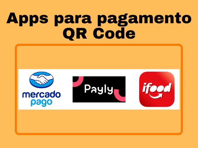 Apps para pagamento QR Code