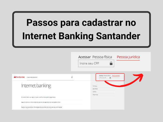 Como se cadastrar no Internet Banking Santander?
