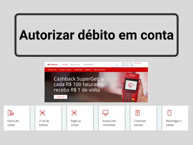Como autorizar débito em conta no Santander?