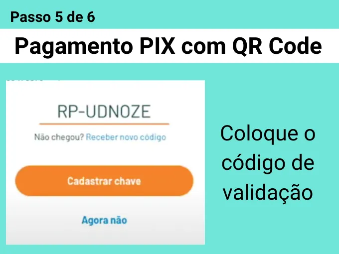 Passo 5 de 6 para pagar PIX com QR CODE (2)
