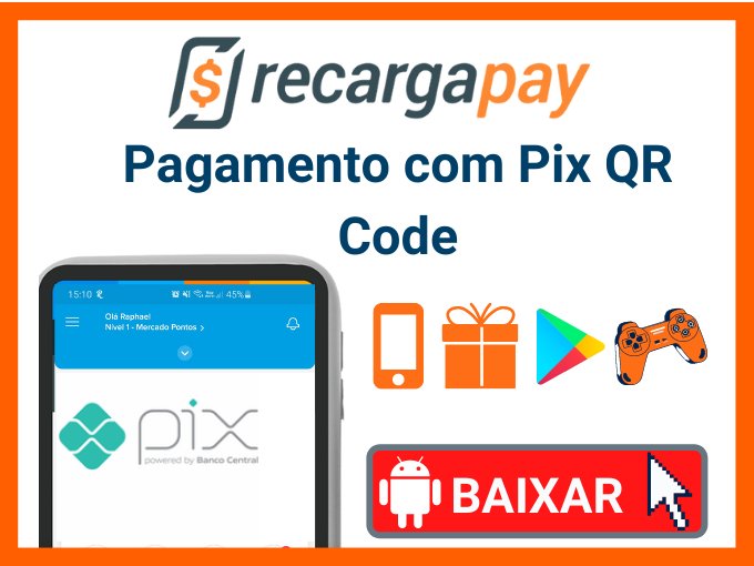 Baixe o app para fazer pix com qrcode