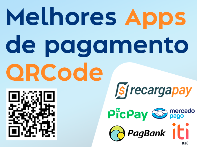 Os 5 melhores apps para fazer pagamento com QRCode